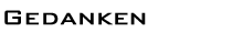 Gedanken